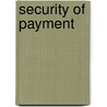 Security Of Payment by 'Azizan Supardi