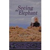 Seeing the Elephant door Leah Banicki