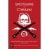 Shotguns V. Cthulhu