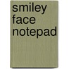 Smiley Face Notepad by Carson-Dellosa Publishing