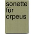 Sonette für Orpeus