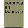 Sorpresa En Kwanzaa door Therese M. Shea