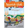Spanish Club Book 1 by Ruth Sharp