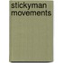 Stickyman Movements