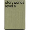 Storyworlds Level 6 door Narinder Dhami