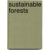 Sustainable Forests door Jeff Sayer