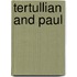 Tertullian and Paul