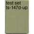 Test Set Ts-147d-Up