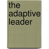 The Adaptive Leader door Carlos Gutierrez