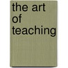 The Art of Teaching by The Times Educational Miscreant
