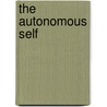 The Autonomous Self door John D. Sutherland