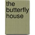 The Butterfly House