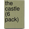 The Castle (6 Pack) by Anne Giulieri