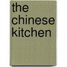The Chinese Kitchen door Deh-Ta Hsiung