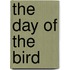 The Day of the Bird