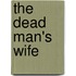 The Dead Man's Wife