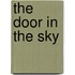 The Door in the Sky