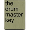 The Drum Master Key door Florian Alexandru-Zorn