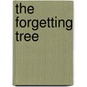 The Forgetting Tree door Tatjana Soli