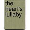 The Heart's Lullaby door Jen Stephens