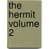 The Hermit Volume 2