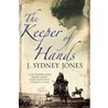 The Keeper of Hands door J. Sydney Jones