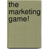 The Marketing Game! door William D. Perreault