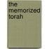 The Memorized Torah
