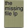 The Missing File Lp door Dror Mishani