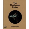 The Mushroom Picker door David Robinson