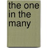 The One In the Many door Thomas R. Thompson