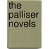 The Palliser Novels