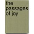 The Passages Of Joy