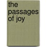 The Passages Of Joy by Thom Gunn