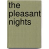 The Pleasant Nights door Don Beecher