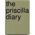 The Priscilla Diary