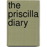 The Priscilla Diary by Gene Edwards