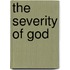 The Severity of God