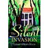 The Silent Invasion