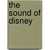 The Sound of Disney door Franziska Brocksch