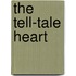 The Tell-Tale Heart