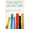 The Unity of Nature door Duke Of George Douglas Campbell Argyll