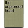 The Unpierced Heart by Katy Darby