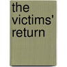 The Victims' Return by Thompson'S. Island
