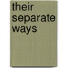 Their Separate Ways by Michelle Sutton