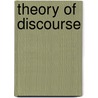 Theory of Discourse door Jl Kinneavy