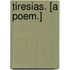 Tiresias. [A poem.]