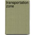 Transportation Zone