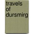 Travels of Dursmirg
