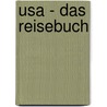 Usa - Das Reisebuch door Christian Heeb
